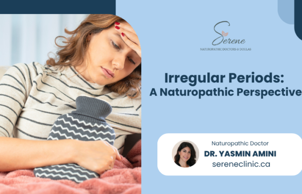 Irregular Periods: A Naturopathic Perspective